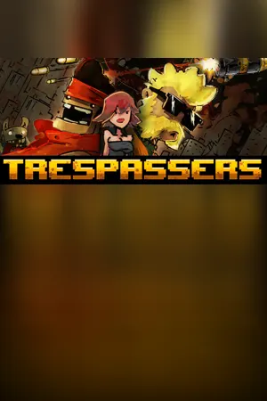 Trespassers