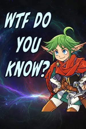WTF Do You Know?
