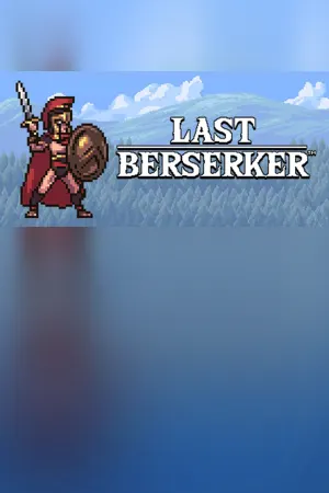 Last Berserker : Endless War
