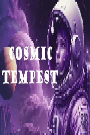 Cosmic Tempest