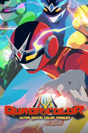 QUADRICOLOR: Ultra Sentai Color Ranger