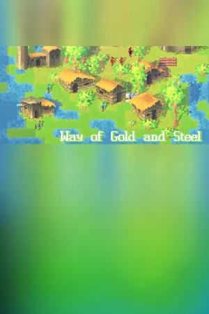 Way of Gold and Steel
