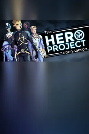 The Hero Project: Open Season