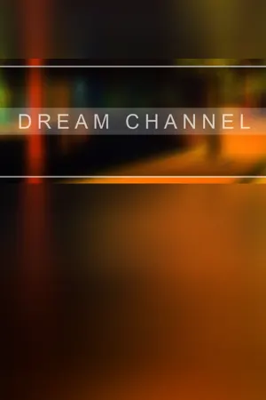 Dream Channel