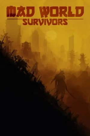 Mad World Survivors