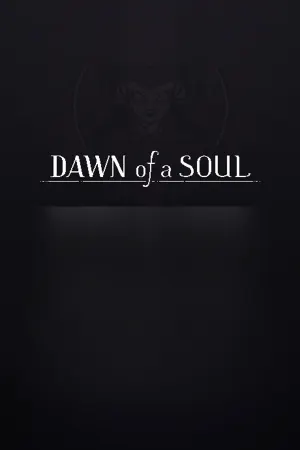 Dawn of a Soul