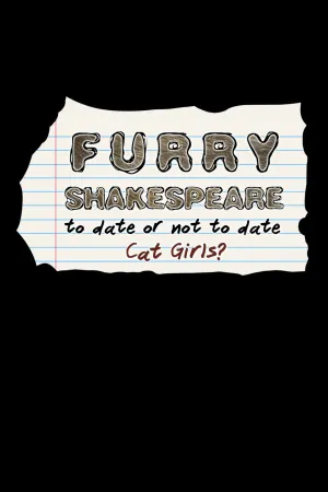 Furry Shakespeare: To Date Or Not To Date Cat Girls?