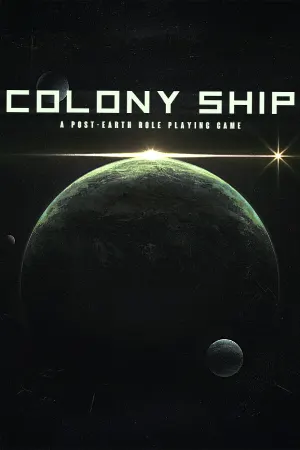 Colony Ship: A Post-Earth Role Playing Game