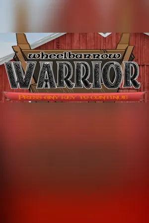 Wheelbarrow Warrior