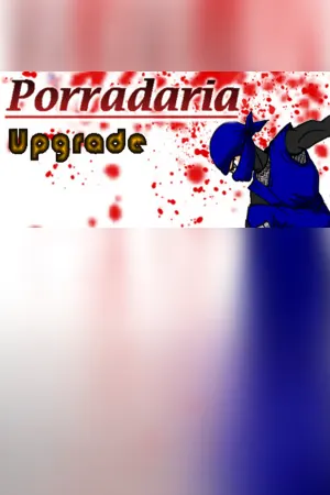 Porradaria Upgrade