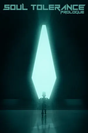 Soul Tolerance: Prologue