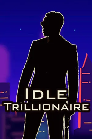 Idle Trillionaire
