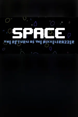 Space - The Return Of The Pixxelfrazzer