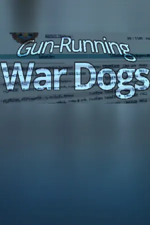 Gun-Running War Dogs