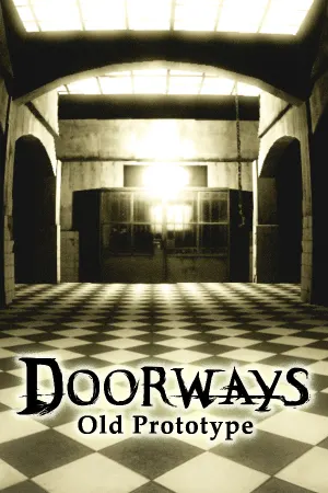 Doorways: Old Prototype