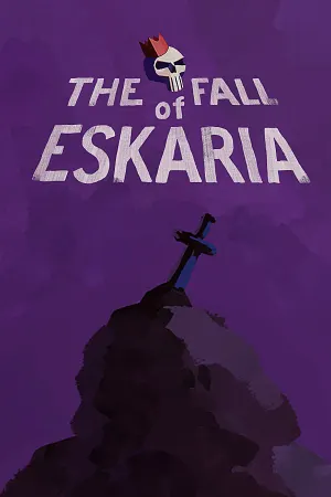 The Fall of Eskaria