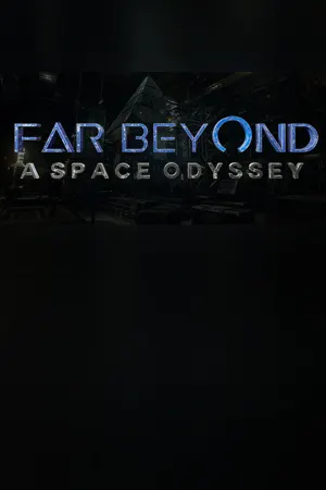 Far Beyond: A space odyssey VR
