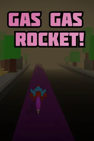 Gas Gas Rocket!