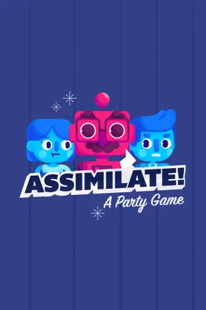Assimilate! (A Party Game)