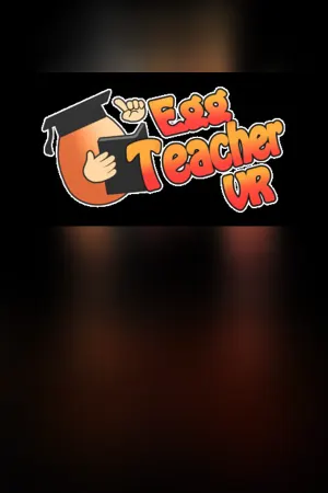 Egg Teacher VR