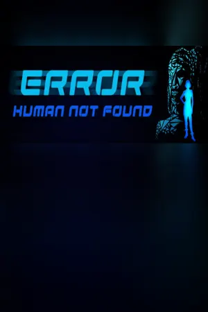 ERROR: Human Not Found