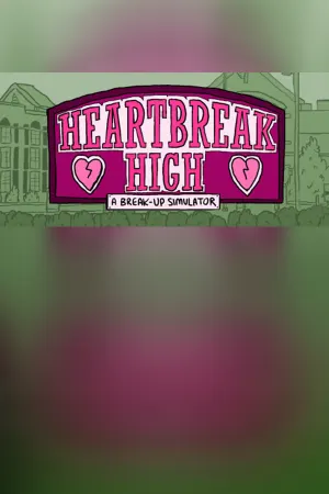 Heartbreak High: A Break-Up Simulator