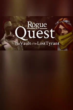Rogue Quest: The Vault of the Lost Tyrant