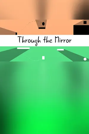 Through the Mirror