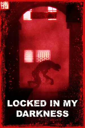 Locked in my Darkness