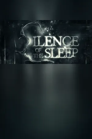 Silence of the Sleep
