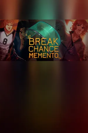 Break Chance Memento