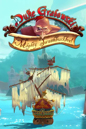 Duke Grabowski: Mighty Swashbuckler