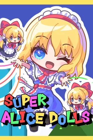 SUPER ALICE DOLLS